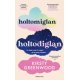 Holtomiglan-holtodiglan  -   Londoni Készleten